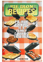 Pie Iron Recipe Book