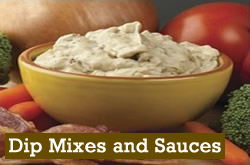 Dip Mixes and Sauces